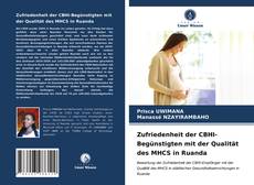 Zufriedenheit der CBHI-Begünstigten mit der Qualität des MHCS in Ruanda kitap kapağı