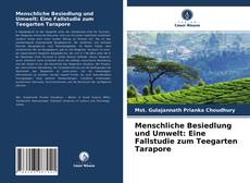 Обложка Menschliche Besiedlung und Umwelt: Eine Fallstudie zum Teegarten Tarapore