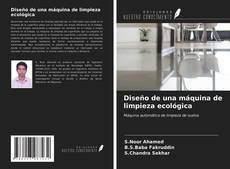 Diseño de una máquina de limpieza ecológica的封面