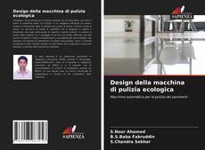 Bookcover of Design della macchina di pulizia ecologica