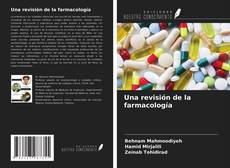 Buchcover von Una revisión de la farmacología