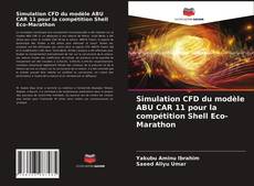 Обложка Simulation CFD du modèle ABU CAR 11 pour la compétition Shell Eco-Marathon