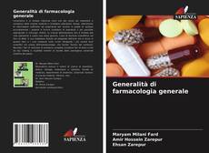 Copertina di Generalità di farmacologia generale