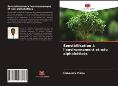 Обложка Sensibilisation à l'environnement et néo alphabétisés