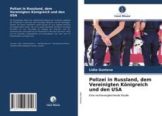 Обложка Polizei in Russland, dem Vereinigten Königreich und den USA