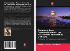 Preservação e Desenvolvimento do Patrimônio Mundial da UNESCO kitap kapağı