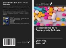 Generalidades de la Farmacología Dedicada kitap kapağı