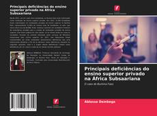 Principais deficiências do ensino superior privado na África Subsaariana kitap kapağı