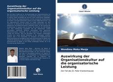 Capa do livro de Auswirkung der Organisationskultur auf die organisatorische Leistung 