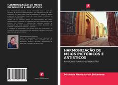 HARMONIZAÇÃO DE MEIOS PICTÓRICOS E ARTÍSTICOS kitap kapağı