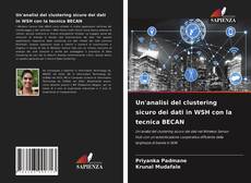 Copertina di Un'analisi del clustering sicuro dei dati in WSH con la tecnica BECAN