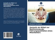 Copertina di Sozionik als Mittel zur Bestimmung der Führungsqualitäten eines Mitarbeiters