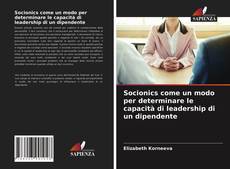 Socionics come un modo per determinare le capacità di leadership di un dipendente kitap kapağı