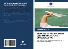 BILDUNGSUNGLEICHHEIT UND MENSCHLICHE ENTWICKLUNG kitap kapağı