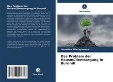 Copertina di Das Problem der Hausmüllentsorgung in Burundi