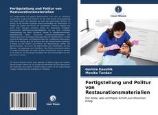 Fertigstellung und Politur von Restaurationsmaterialien kitap kapağı