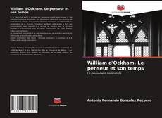 Обложка William d'Ockham. Le penseur et son temps