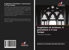 Guglielmo di Ockham. Il pensatore e il suo tempo kitap kapağı