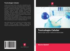 Toxicologia Celular的封面
