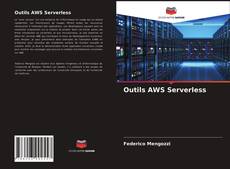 Copertina di Outils AWS Serverless