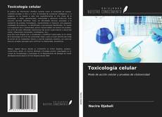 Обложка Toxicología celular