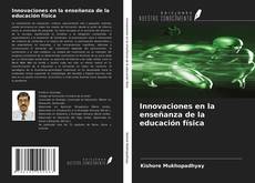 Capa do livro de Innovaciones en la enseñanza de la educación física 