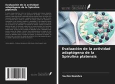 Buchcover von Evaluación de la actividad adaptógena de la Spirulina platensis
