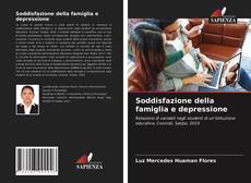 Copertina di Soddisfazione della famiglia e depressione