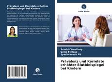 Обложка Prävalenz und Korrelate erhöhter Blutbleispiegel bei Kindern