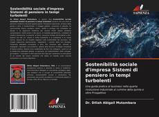 Sostenibilità sociale d'impresa Sistemi di pensiero in tempi turbolenti kitap kapağı