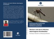 Copertina di Mücken und durch Mücken übertragene Krankheiten