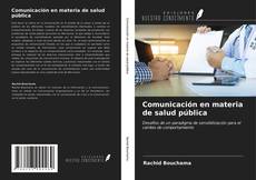 Обложка Comunicación en materia de salud pública
