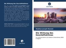 Die Wirkung des Geschäftsklimas kitap kapağı