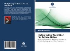 Copertina di Multiplexing-Techniken für Ad-hoc-Netze