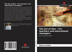 The Art of War - For teachers and educational managers的封面