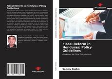 Fiscal Reform in Honduras: Policy Guidelines的封面