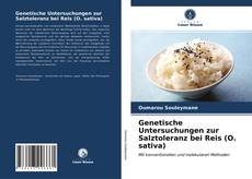 Genetische Untersuchungen zur Salztoleranz bei Reis (O. sativa) kitap kapağı