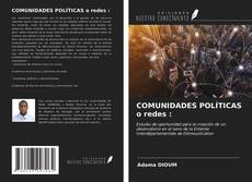 Обложка COMUNIDADES POLÍTICAS o redes :