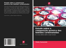Buchcover von Estudo sobre a composição química das bebidas carbonatadas
