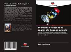 Portada del libro de Diamant alluvial de la région de Cuango-Angola