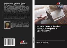 Copertina di Introduzione a Protisti, Virus, Crittogame e Spermatofite