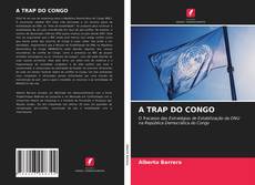 Couverture de A TRAP DO CONGO
