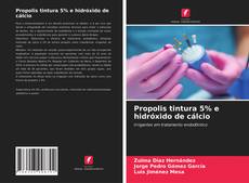 Borítókép a  Propolis tintura 5% e hidróxido de cálcio - hoz