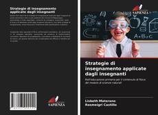 Copertina di Strategie di insegnamento applicate dagli insegnanti