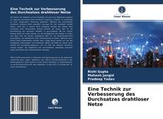 Capa do livro de Eine Technik zur Verbesserung des Durchsatzes drahtloser Netze 