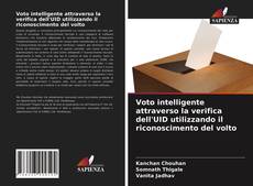 Copertina di Voto intelligente attraverso la verifica dell'UID utilizzando il riconoscimento del volto