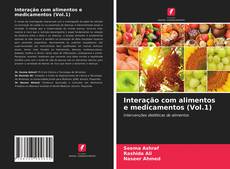 Couverture de Interação com alimentos e medicamentos (Vol.1)
