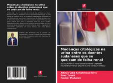 Borítókép a  Mudanças citológicas na urina entre os doentes sudaneses que se queixam de falha renal - hoz