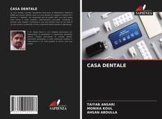 Copertina di CASA DENTALE