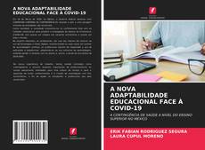 Buchcover von A NOVA ADAPTABILIDADE EDUCACIONAL FACE À COVID-19